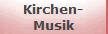 Kirchen-
Musik