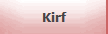 Kirf